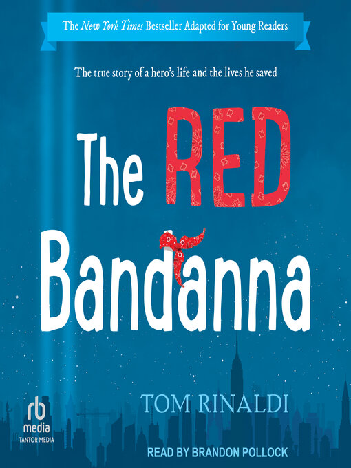 Title details for The Red Bandanna by Tom Rinaldi - Available